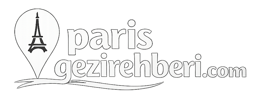 Paris Gezi Rehberi